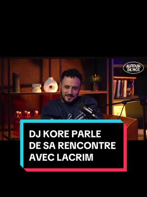 #DJKore #kore #malekdelegue #musique #lacrim #interview #youtube #AutourDeMoi #rap #rencontre @MalekDelegue 