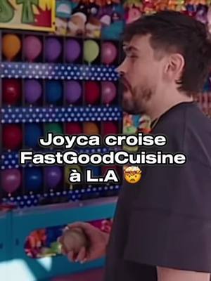 @JoycaLeDelire tombe au hasard sur @FastGoodCuisine à L.A 🤯 #joyca #fyp #mrbeast #fastgoodcuisine 