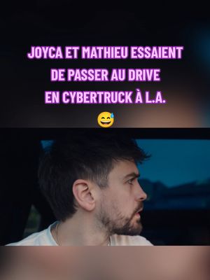 @JoycaLeDelire et Mathieu tentent de passer au drive en #cybertruck pendant leur séjour à L.A. invités par @MrBeast #Joyca #losangeles #mrbeast #vivrecommeunestar 